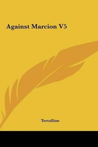 Cover image for Against Marcion V5