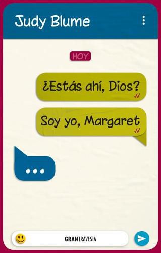 ?Estas Ahi, Dios? Soy Yo, Margaret