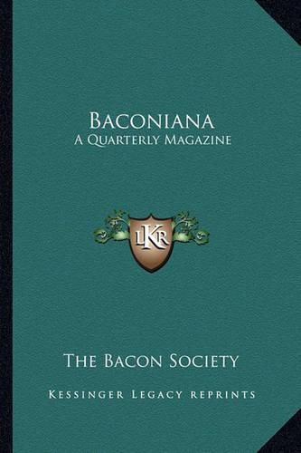 Cover image for Baconiana: A Quarterly Magazine: January to October, 1908 (1908)