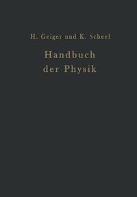 Cover image for Handbuch Der Physik: Band XIII Elektrizitatsbewegung in Festen Und Flussigen Koerpern