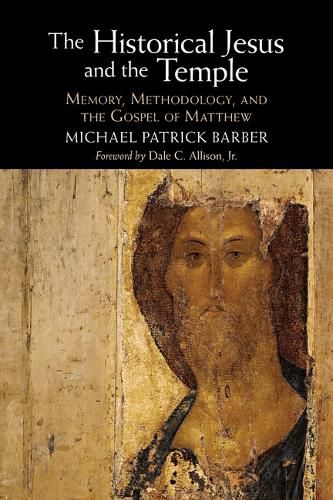 Cover image for The Historical Jesus and the Temple