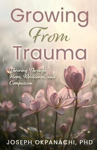 Cover image for Growing from Trauma