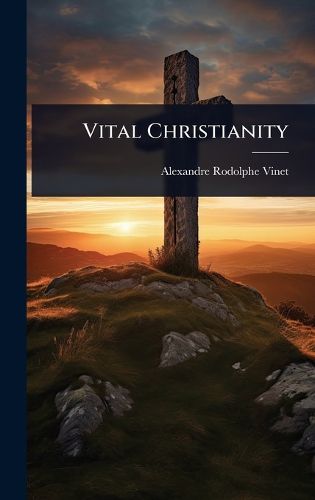 Cover image for Vital Christianity
