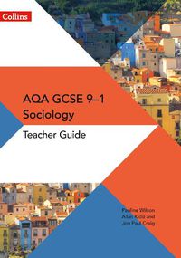 Cover image for AQA GCSE 9-1 Sociology Teacher Guide