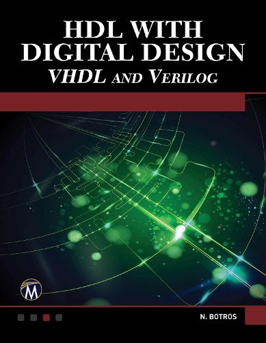 Cover image for HDL with digital design (Bk/CD) H/C: VHDL and Verilog