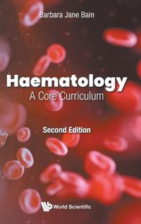 Cover image for Haematology: A Core Curriculum