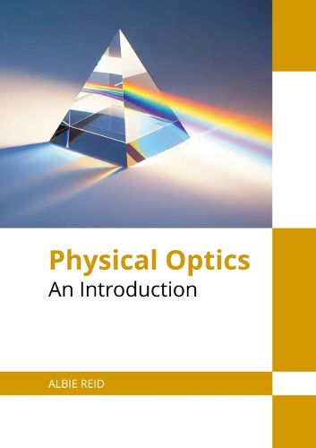 Cover image for Physical Optics: An Introduction