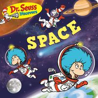 Cover image for Dr. Seuss Discovers: Space