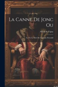 Cover image for La Canne de Jonc Ou