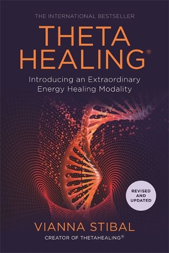 Cover image for ThetaHealing (R): Introducing an Extraordinary Energy Healing Modality