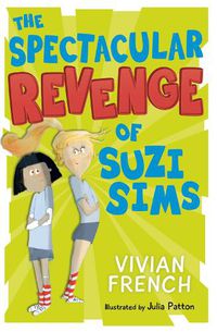 Cover image for The Spectacular Revenge of Suzi Sims