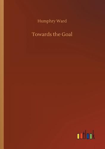 Cover image for Towards the Goal