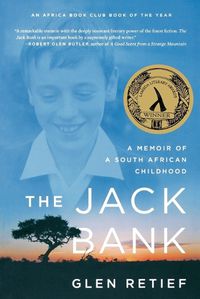 Cover image for The Jack Bank: A Memoir of a South African Childhood