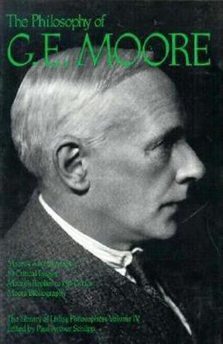 The Philosophy of G. E. Moore, Volume 4