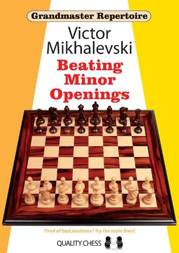 Cover image for Grandmaster Repertoire 19 - Beating Minor Openings