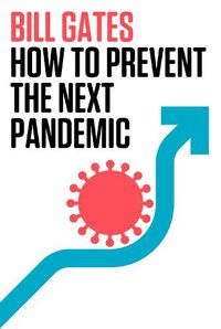 Cover image for How to Prevent the Next Pandemic