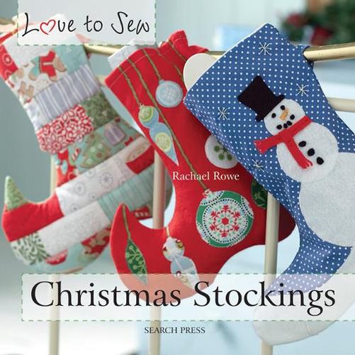 Cover image for Love to Sew: Christmas Stockings