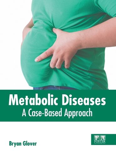 Cover image for Metabolic Diseases: A Case-Based Approach