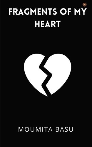 Cover image for Fragments of My Heart