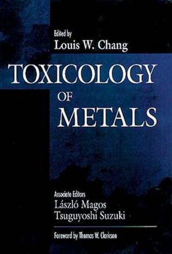 Cover image for Toxicology of Metals, Volume I