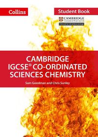 Cover image for Cambridge IGCSE (TM) Co-ordinated Sciences Chemistry Student's Book