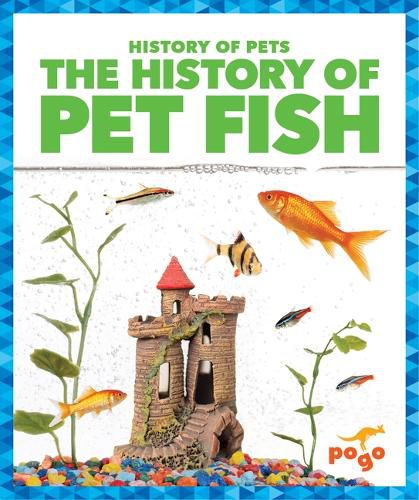 Cover image for The History of Pet Fish