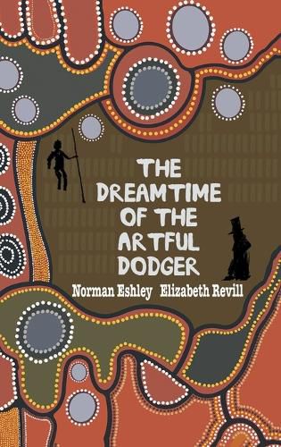 The Dreamtime of the Artful Dodger