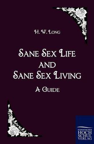 Cover image for Sane Sex Life and Sane Sex Living