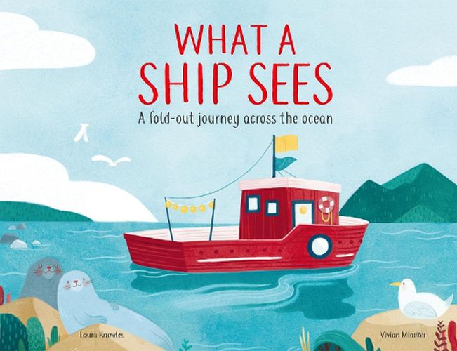 Cover image for What a Ship Sees: A Fold-out Journey Across the Ocean
