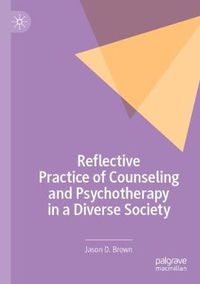 Cover image for Reflective Practice of Counseling and Psychotherapy in a Diverse Society