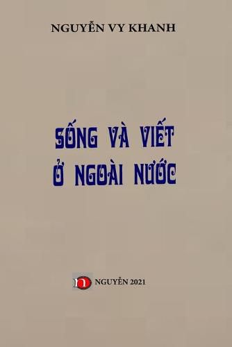 Cover image for Song Va Viet O Ngoai Nuoc