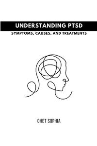 Cover image for Understanding PTSD