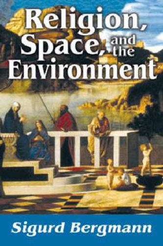 Cover image for Religion, Space, and the Environment