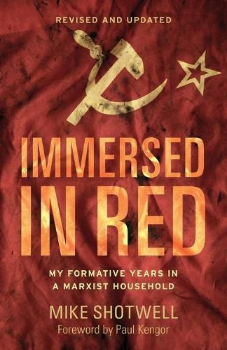 Cover image for Immersed in Red: My Formative Years in a Marxist Household (Revised and Updated)