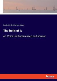 Cover image for The bells of Is