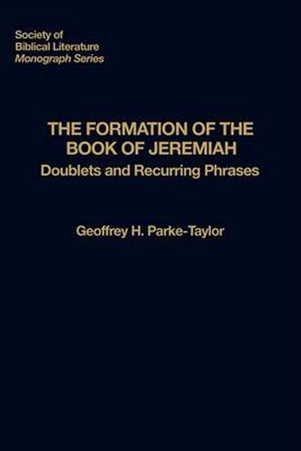 Cover image for The Formation of the Book of Jeremiah: Doublets and Recurring Phrases
