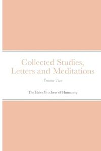 Cover image for Collected Studies, Letters and Meditations