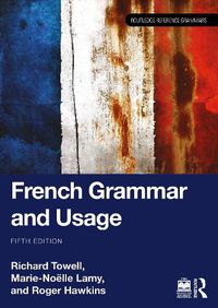 Cover image for French Grammar and Usage