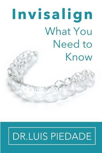Cover image for Invisalign: What You Need to Know