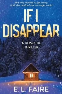 Cover image for If I Disappear