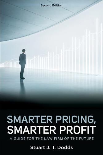 Smarter Pricing, Smarter Profit: Guide for the Law Firm of the Future