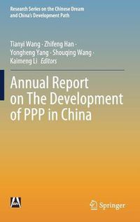 Cover image for Annual Report on The Development of PPP in China