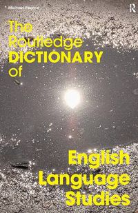 Cover image for The Routledge Dictionary of English Language Studies