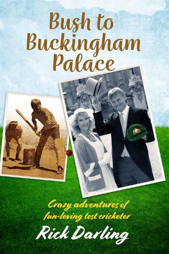 Cover image for Bush to Buckingham Palace