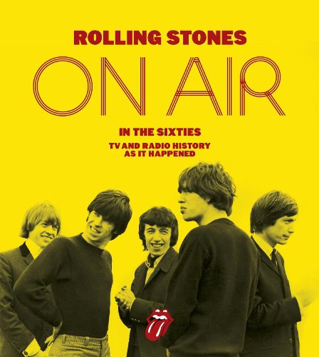 Cover image for The Rolling Stones: On Air in the Sixties