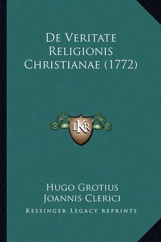 Cover image for de Veritate Religionis Christianae (1772)