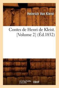 Cover image for Contes de Henri de Kleist. [Volume 2] (Ed.1832)