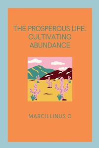 Cover image for The Prosperous Life