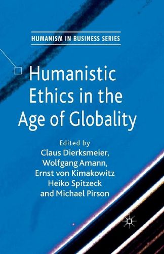 Cover image for Humanistic Ethics in the Age of Globality