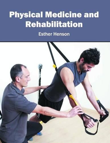 Cover image for Physical Medicine and Rehabilitation